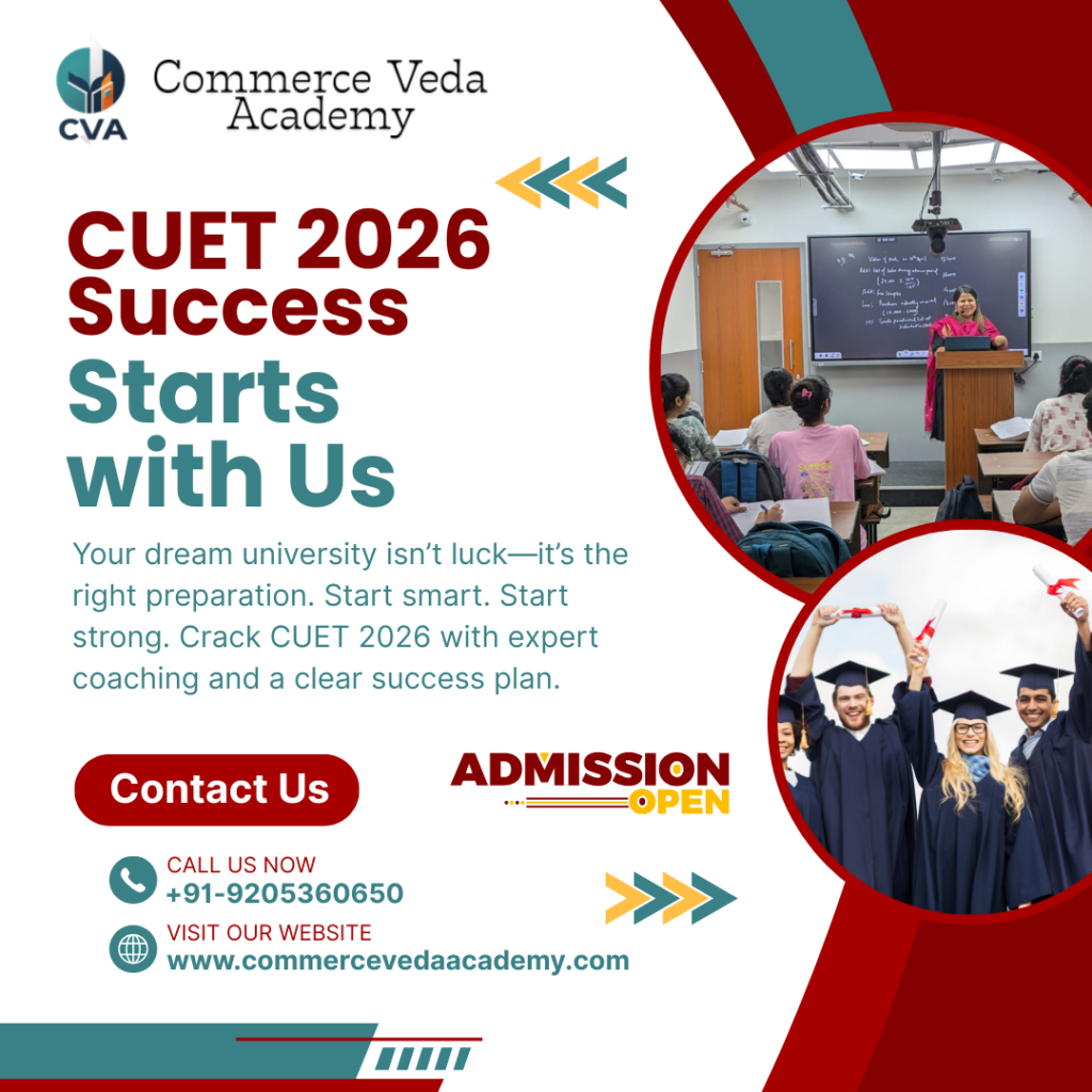 **Alt text:** Commerce Veda Academy classroom promotion for CUET 2026 preparation showing students learning and graduates celebrating success, highlighting best CUET coaching near me with admissions open.